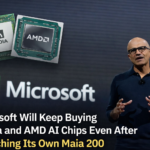 Microsoft Will Keep Buying Nvidia and AMD AI Chips Even After Launching Its Own Maia 200